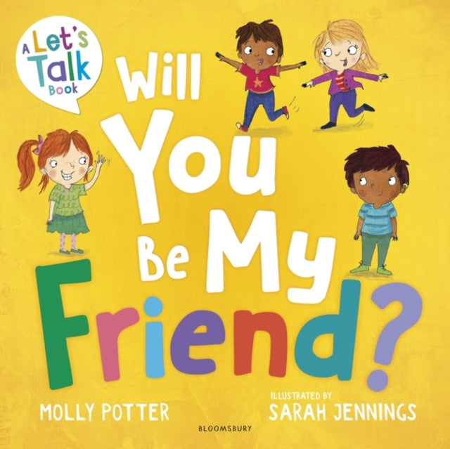 Will You Be My Friend?: A Let’s Talk picture book to help young children understand friendship