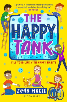 The Happy Tank: Fill your life with happy habits