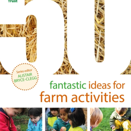 50 Fantastic Ideas for Farm Activities