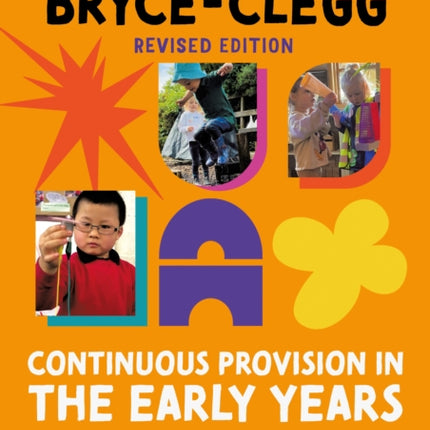 Continuous Provision in the Early Years