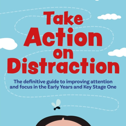 Take Action on Distraction
