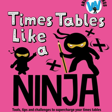 Times Tables Like a Ninja