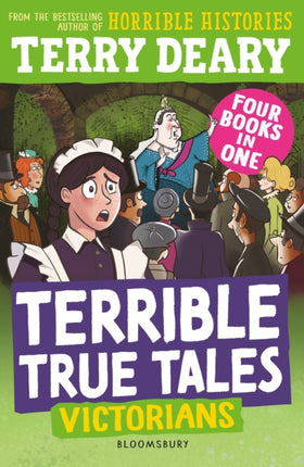 Terrible True Tales Victorians