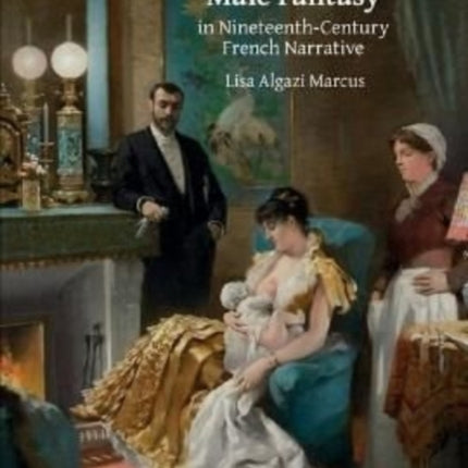 Mother’s Milk and Male Fantasy in