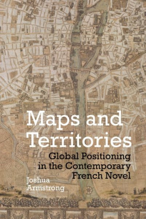 Maps and Territories: Global Positioning in the
