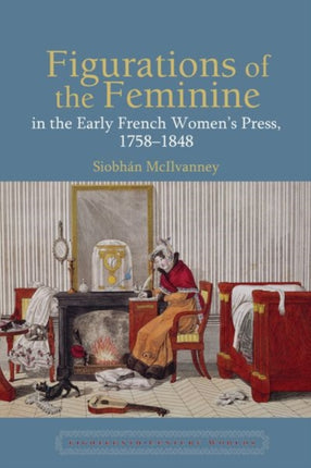 Figurations of the Feminine in the Early French