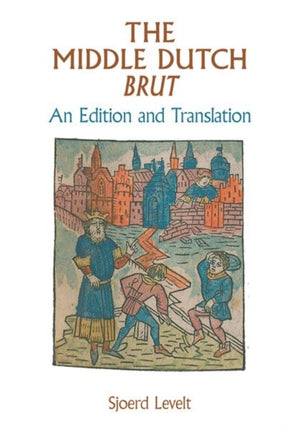 The Middle Dutch Brut