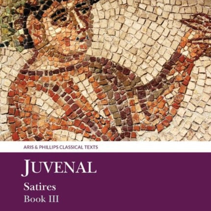 Juvenal Satires Book III