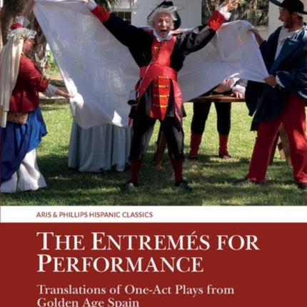 The Entremes for Performance