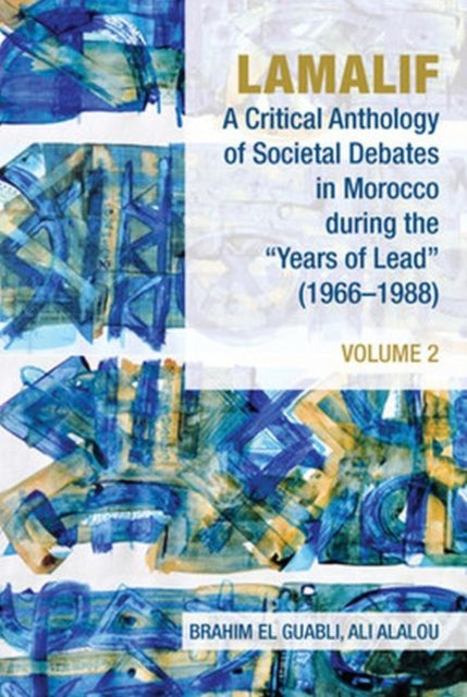 Lamalif: A Critical Anthology of Societal Debates