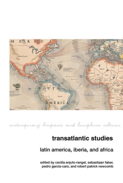 Transatlantic Studies: Latin America, Iberia, and
