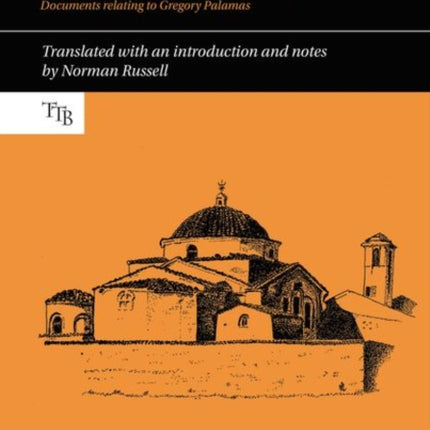 Gregory Palamas: The Hesychast Controversy and