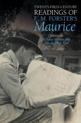Twenty-First-Century Readings of E. M. Forster's