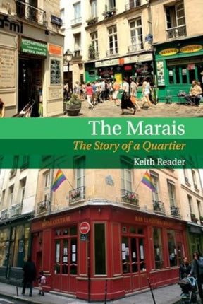 The Marais: The Story of a Quartier