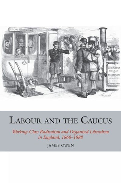 Labour and the Caucus: Working-Class Radicalism
