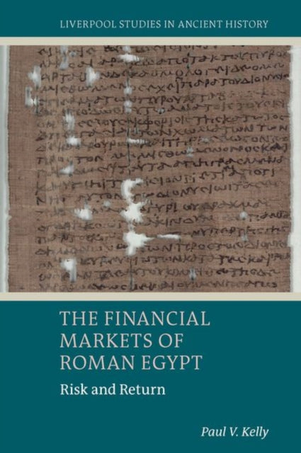 The Financial Markets of Roman Egypt: Risk and Return