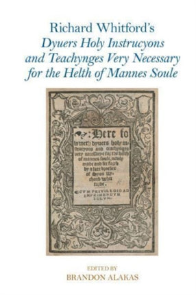 Richard Whitford's Dyuers Holy Instrucyons and