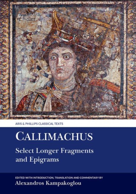 Callimachus Select Longer Fragments