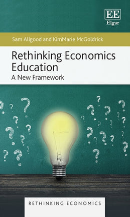 Rethinking Economics Education