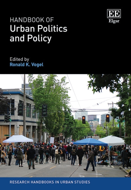 Handbook of Urban Politics and Policy