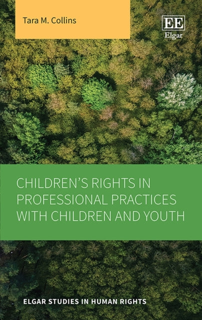 Childrens Rights in Professional Practices with