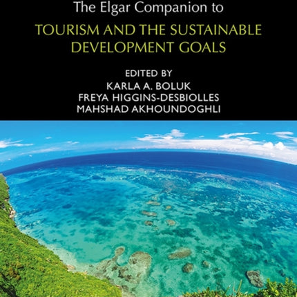 The Elgar Companion to Tourism and the Sustainable Development Goals