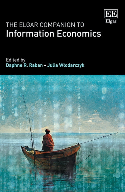 The Elgar Companion to Information Economics