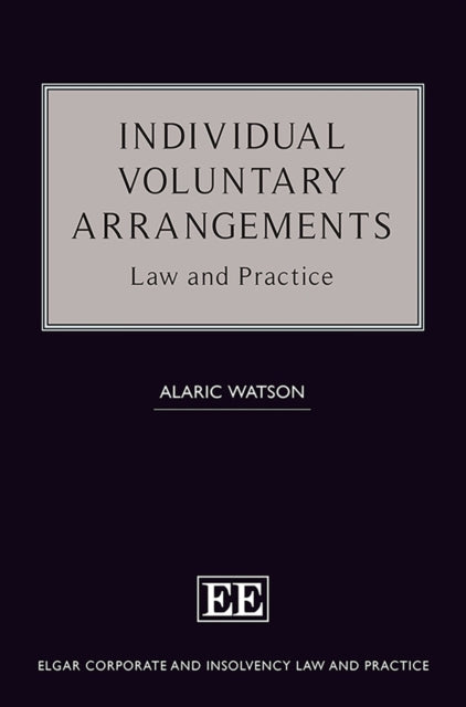 Individual Voluntary Arrangements: Law and Practice