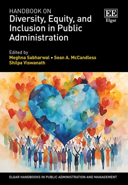 Handbook on Diversity Equity and Inclusion in Public Administration