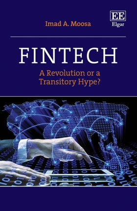 Fintech: A Revolution or a Transitory Hype?