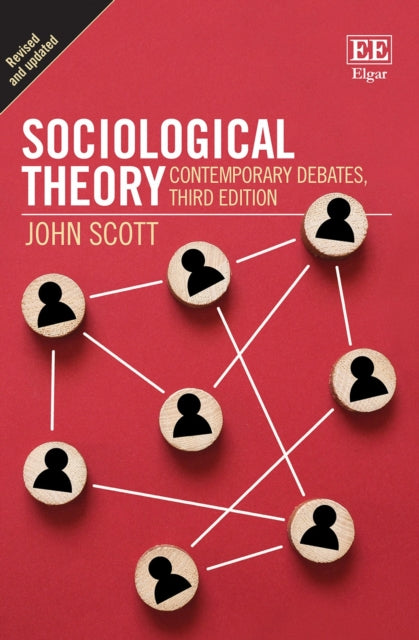 Sociological Theory: Contemporary Debates