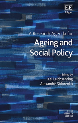 A Research Agenda for Ageing and Social Policy