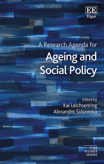 A Research Agenda for Ageing and Social Policy