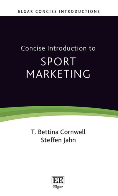 Concise Introduction to Sport Marketing