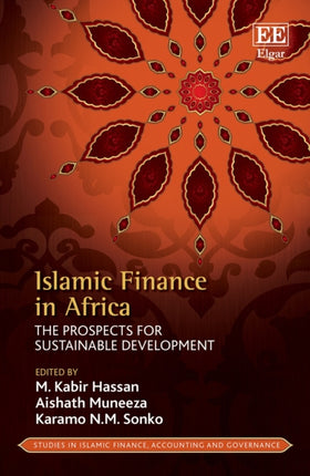 Islamic Finance in Africa: The Prospects for Sustainable Development