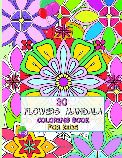 30 Flowers Mandala Coloring Book for Kids 48
