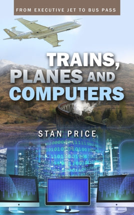 Trains, Planes and Computers: From Executive Jet