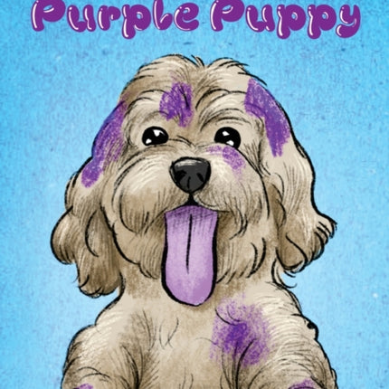 The Purple Puppy: ... and other stories