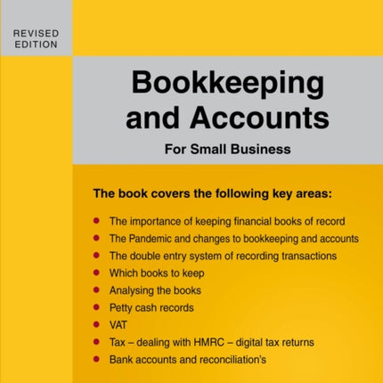 Bookkeeping And Accounts For Small Business: Revised Edition 2022