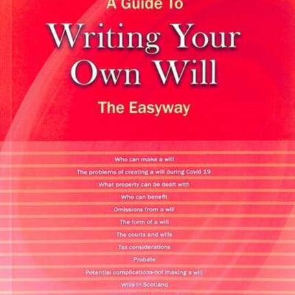 A Guide To Writing Your Own Will: The Easyway