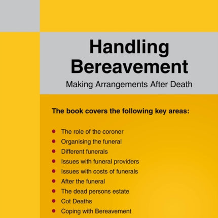 A Straightforward Guide To Handling Bereavement: Making Arrangements Following Death