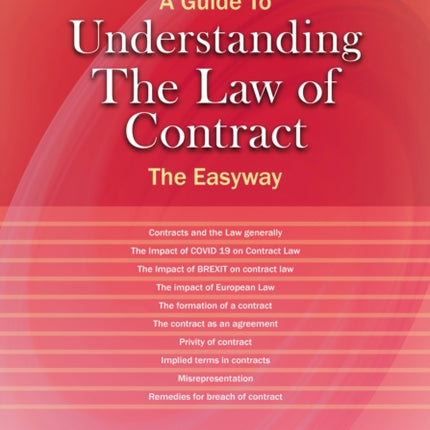 A Guide To Understanding The Law Of Contract