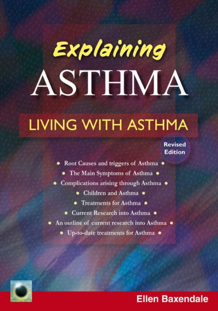 An Emerald Guide To Explaining Asthma: Living with Asthma