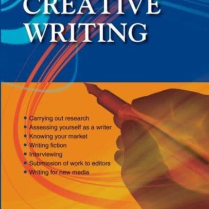 A Straightforward Guide To Creative Writing: Revised Edition 2023