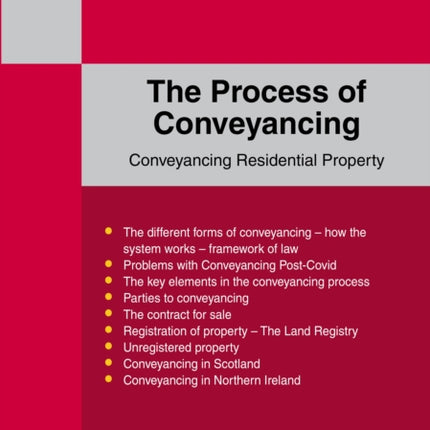 A Straightforward Guide To The Process Of Conveyancing: Revised Edition - 2023