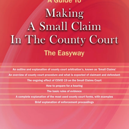 A Guide To Making A Small Claim In The County Court - 2023: The Easyway