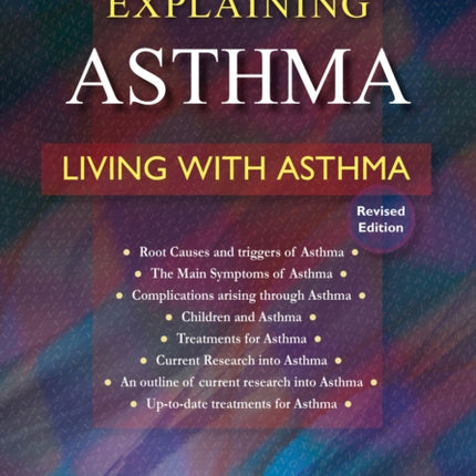 An Emerald Guide to Explaining Asthma
