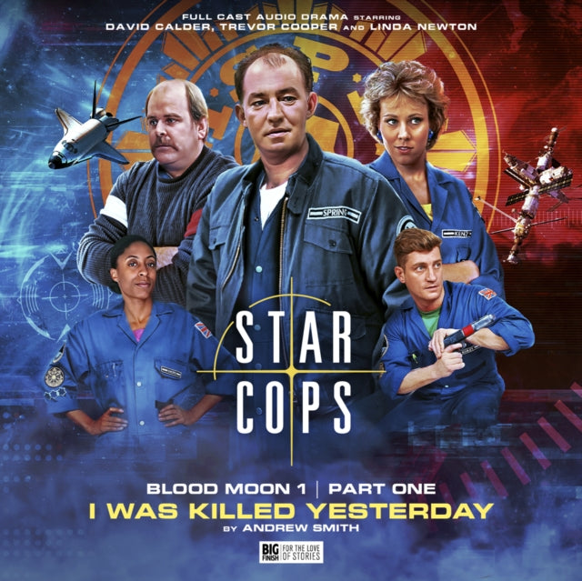 Star Cops 4.1 Blood Moon I Was Killed Yesterday