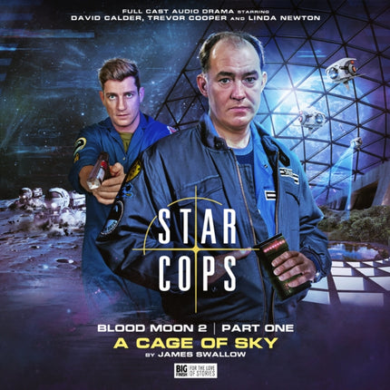 Star Cops Blood Moon 4.4 A Cage of Sky