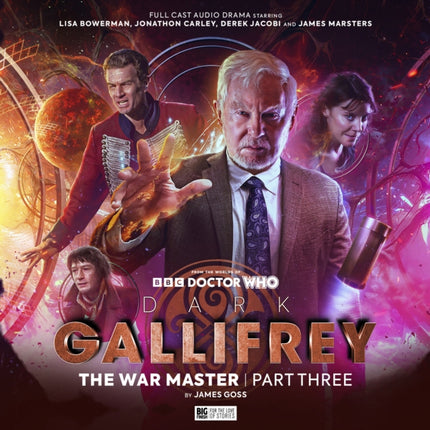 Dark Gallifrey The War Master Part 3